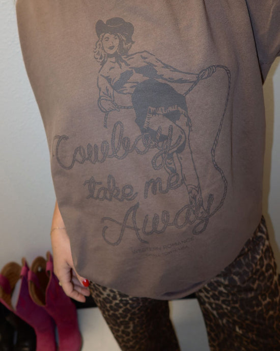 Cowboy Take Me Away T-Shirt